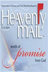 Book cover of Heavenly Mail/Words of Promise by G.A. Myers