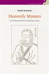 Book cover of Heavenly Masters by Vincent Goossaert