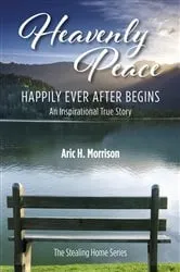 Book cover of Heavenly Peace (2nd ed.) by Aric H. Morrison