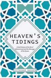 Book cover of Heaven's Tidings by Ifthikar Hassen