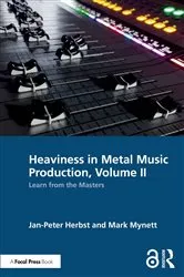 Book cover of Heaviness in Metal Music Production, Volume II by Jan-Peter Herbst