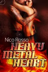 Book cover of Heavy Metal Heart by Nico Rosso