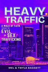 Book cover of Heavy Traffic by Mel Baggett