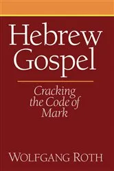 Book cover of Hebrew Gospel by Wolfgang Roth