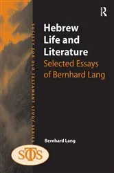 Book cover of Hebrew Life and Literature by Bernhard Lang