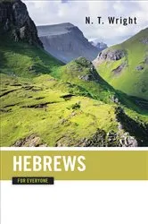 Book cover of Hebrews for Everyone by N. T. Wright