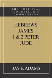 Book cover of Hebrews, James. I & II Peter, Jude by Unknown