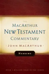 Book cover of Hebrews MacArthur New Testament Commentary by John MacArthur