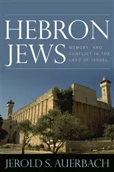 Book cover of Hebron Jews by Jerold S. Auerbach