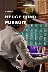 Book cover of Hedge Fund Pursuit by Ivy Blair