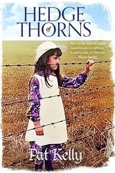 Book cover of Hedge of Thorns by Pat Kelly