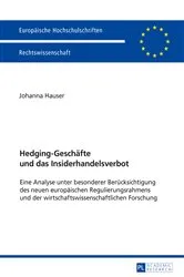 Book cover of Hedging-Geschaefte und das Insiderhandelsverbot by Johanna Hauser