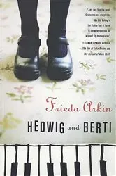 Book cover of Hedwig and Berti by Frieda Arkin
