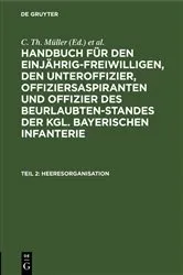 Book cover of Heeresorganisation (7th ed.) by C. Th. Müller