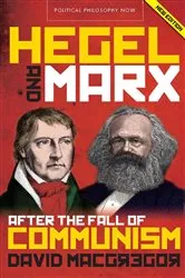 Book cover of Hegel and Marx (2nd ed.) by David MacGregor