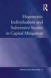 Book cover of Hegemonic Individualism and Subversive Stories in Capital Mitigation by Unknown