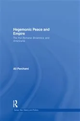 Book cover of Hegemonic Peace and Empire by Ali Parchami