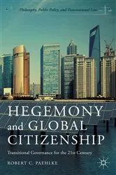 Book cover of Hegemony and Global Citizenship by R. Paehlke