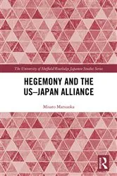 Book cover of Hegemony and the US‒Japan Alliance by Unknown