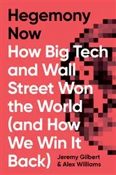 Book cover of Hegemony Now by Alex Williams