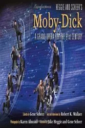 Book cover of Heggie and Scheer's Moby-Dick by Robert K Wallace