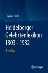 Book cover of Heidelberger Gelehrtenlexikon 1803–1932 (2nd ed.) by Dagmar Drüll
