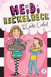 Book cover of Heidi Heckelbeck and the Cookie Contest by Wanda Coven