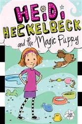 Book cover of Heidi Heckelbeck and the Magic Puppy by Wanda Coven