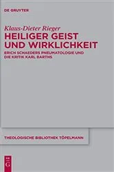 Book cover of Heiliger Geist und Wirklichkeit by Klaus-Dieter Rieger