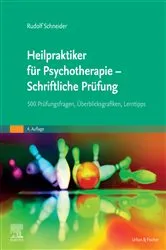Book cover of Heilpraktiker für Psychotherapie - Schriftliche Prüfung (4th ed.) by Rudolf Schneider