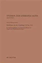 Book cover of Heilsbronn von der Gründung 1132 bis 1321 by Miriam Montag-Erlwein