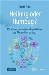 Book cover of Heilung oder Humbug? by Edzard Ernst