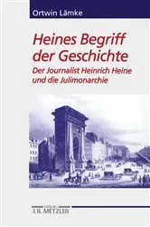 Book cover of Heines Begriff der Geschichte by Ortwin Lämke