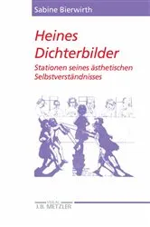 Book cover of Heines Dichterbilder by Sabine Bierwirth