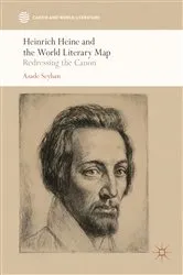 Book cover of Heinrich Heine and the World Literary Map by Azade Seyhan