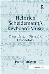 Book cover of Heinrich Scheidemann's Keyboard Music by Pieter Dirksen