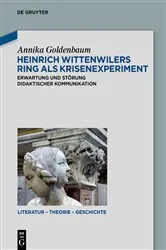 Book cover of Heinrich Wittenwilers Ring als Krisenexperiment by Annika Goldenbaum