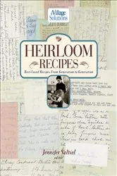 Book cover of Heirloom Recipes by Jennifer Saltiel