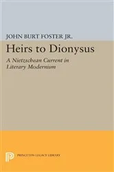 Book cover of Heirs to Dionysus by John Burt Foster