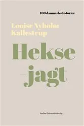 Book cover of Heksejagt by Louise Nyholm Kallestrup
