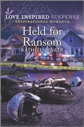 Book cover of Held for Ransom by Kathleen Tailer