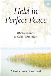 Book cover of Held in Perfect Peace by Guideposts