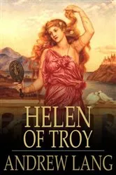 Book cover of Helen of Troy by Bettany Hughes