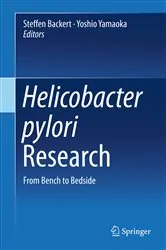 Book cover of Helicobacter pylori Research by Steffen Backert