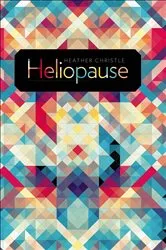 Book cover of Heliopause by Heather Christle