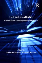 Book cover of Hell and its Afterlife by Margaret Toscano