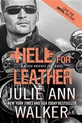 Book cover of Hell for Leather by Julie Ann Walker