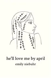 Book cover of he'll love me by april by Emily Rose Niebuhr
