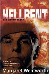 Book cover of Hellbent: Ces Waters & Me by Margaret Wentworth