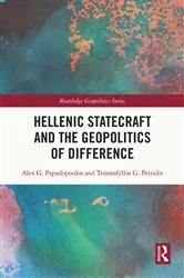 Book cover of Hellenic Statecraft and the Geopolitics of Difference by Alex G. Papadopoulos